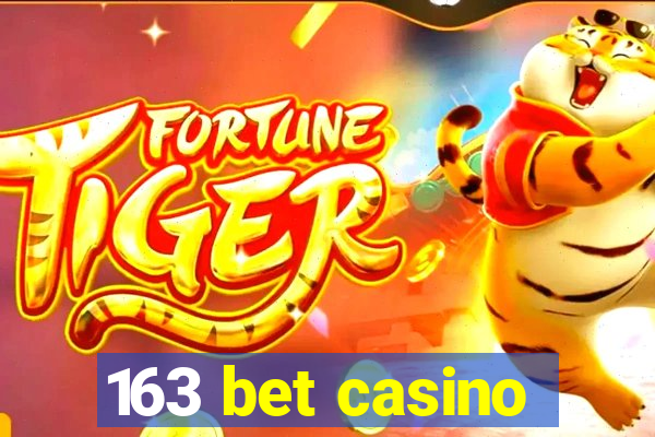 163 bet casino